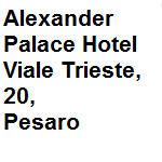 Albergo categoria 4 stelle, dispone di 63 camere, offre ai clienti la connessione ad internet gratuita. Indirizzo della struttura: vl. Triste 20 Pesaro  tel. 0721.34441/64750 - cell. 348.8057653 - fax 0721.30550