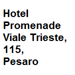 Hotel a 3 stelle, dispone di molte camere alcune con vista mare offre internet gratuito. Indirizzo della struttura: viale Trieste 115 Pesaro  tel. 0721.31981/67467 - cell. 347.3753092/339.6788604 - fax 0721.33444