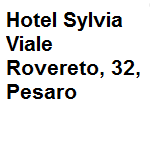 Hotel 3 stelle situato a 400 metri dal mare di Levante. Ristrutturate recentemente le camere hanno tutte il  balcone vista mare, offre internet gratuito. Indirizzo della struttura: viale Rovereto 30 Pesaro  tel. 0721.31145/54210 - fax 0721.31145